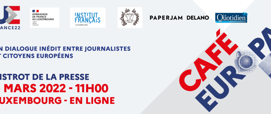 Café Europa, Luxembourg – Débat d’idées